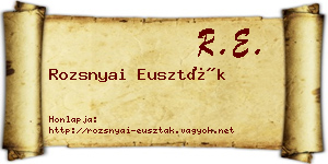 Rozsnyai Euszták névjegykártya
